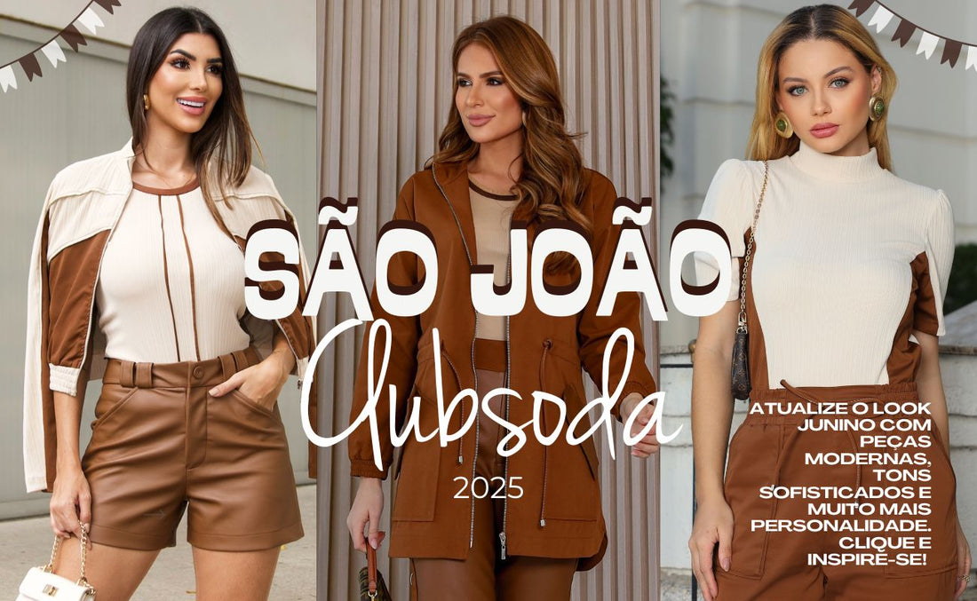 Looks de São João: como atualizar o clássico com estilo