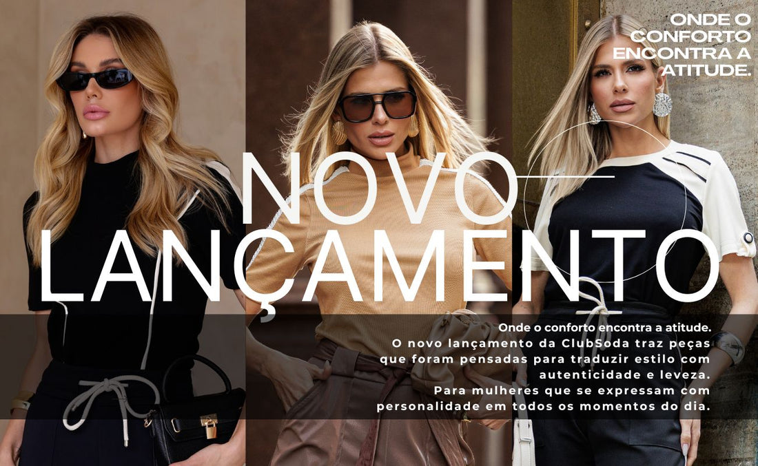 Novo Lançamento Clubsoda : Onde o conforto encontra a atitude.