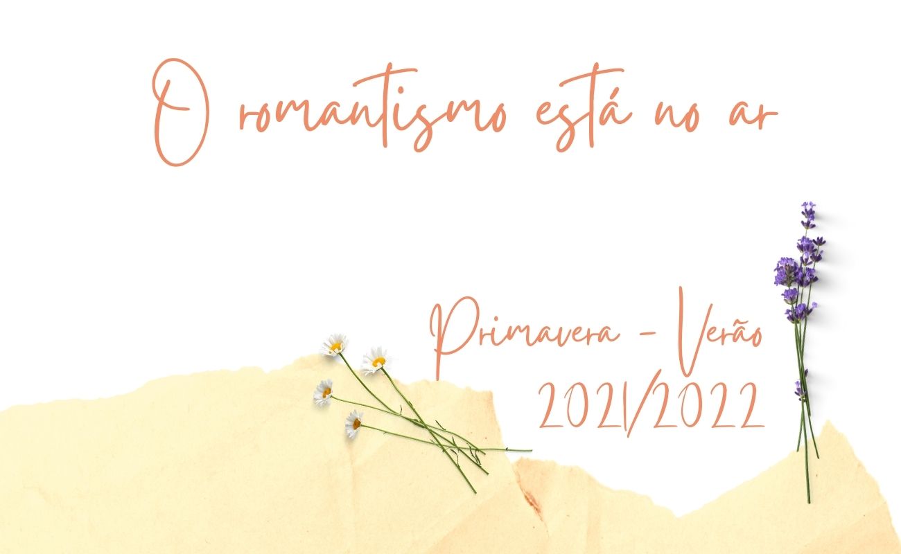 Coleção Primavera-Verão 2021/22